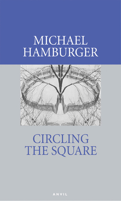 Circling the Square: Poems 2004-2006 0856463922 Book Cover