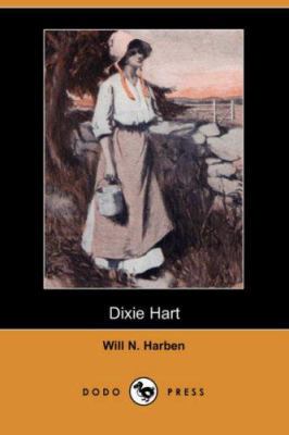 Dixie Hart (Dodo Press) 1406523100 Book Cover