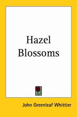 Hazel Blossoms 1417901659 Book Cover