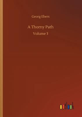 A Thorny Path 3734050162 Book Cover