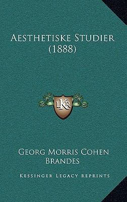 Aesthetiske Studier (1888) [Danish] 116529690X Book Cover