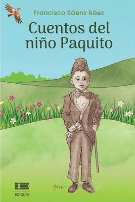 Cuentos del niño Paquito [Spanish] 6124853981 Book Cover