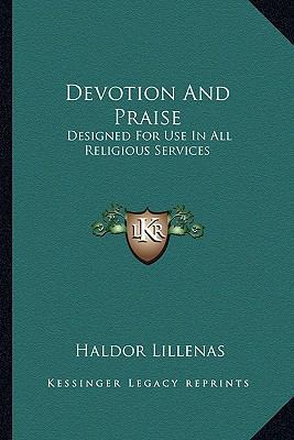 Devotion And Praise: Designed For Use In All Re... 1163150339 Book Cover