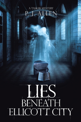 Lies Beneath Ellicott City 1728323452 Book Cover