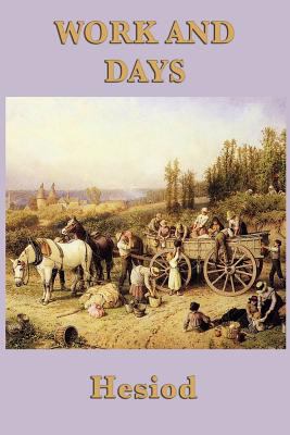 Work and Days 1617207209 Book Cover