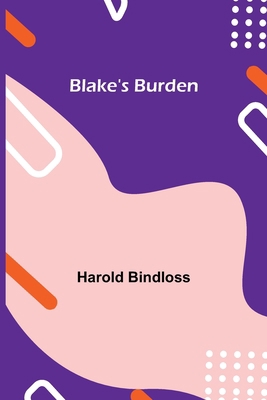 Blake's Burden 9355340370 Book Cover