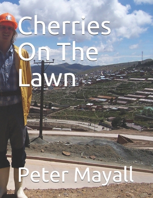 Cherries On The Lawn B0875WSWSV Book Cover