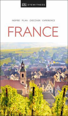 DK Eyewitness France 0241365368 Book Cover