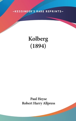 Kolberg (1894) 1120350581 Book Cover