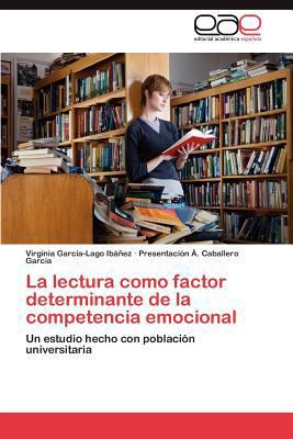 La lectura como factor determinante de la compe... [Spanish] 384735339X Book Cover