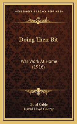 Doing Their Bit: War Work at Home (1916) 1164701126 Book Cover