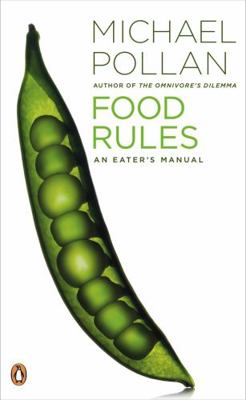 Food Rules: An Eater's Manual B00BG6N2M0 Book Cover