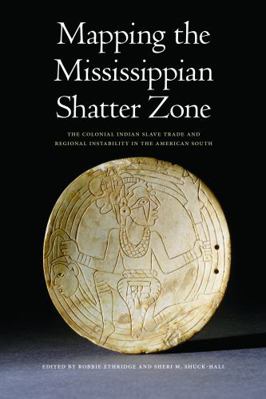 Mapping the Mississippian Shatter Zone: The Col... 0803217595 Book Cover
