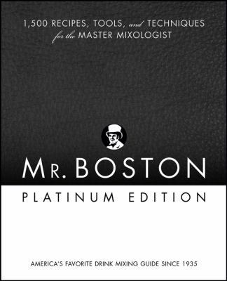 Mr. Boston Platinum Edition: 1,500 Recipes, Too... B00A2N54YW Book Cover