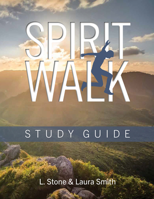 Spirit Walk Study Guide: Study Guide 1645083357 Book Cover