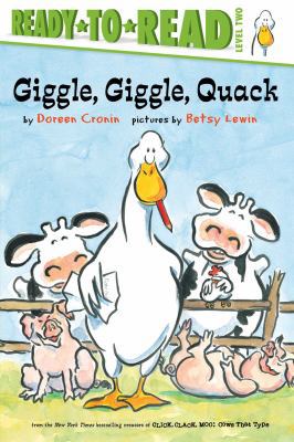 Giggle, Giggle, Quack/Ready-To-Read Level 2 1481465430 Book Cover