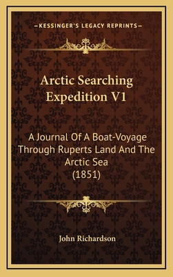 Arctic Searching Expedition V1: A Journal of a ... 1164799843 Book Cover