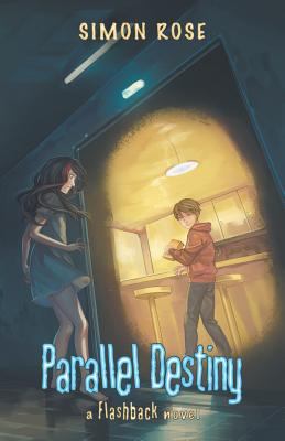 Parallel Destiny: A Flashback Novel 192802582X Book Cover