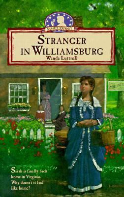 Stranger in Williamsburg (Sarah's Journey Serie... 0781409020 Book Cover