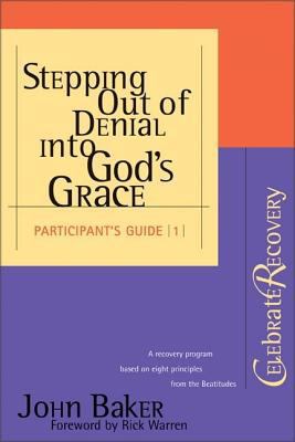 Stepping Out of Denial Into God's Grace 0310221099 Book Cover