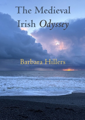 The Medieval Irish Odyssey [Irish] 1891271318 Book Cover