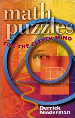 Math Puzzles for the Clever Mind 080695115X Book Cover