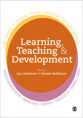 Learning, Teaching and Development: Strategies ... 1446282120 Book Cover