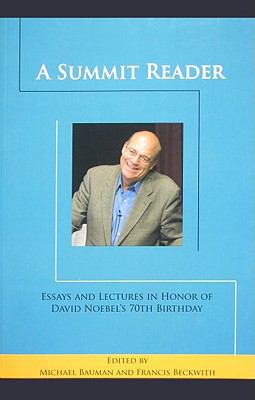 A Summit Reader: Essays and Lectures in Honor o... 0936163402 Book Cover