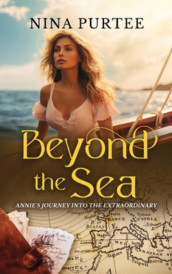 Beyond the Sea: Annie's Journey into the Extrao... B0CXLV27HJ Book Cover