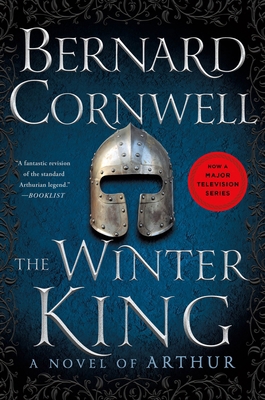 The Winter King: A Novel of Arthur 0312156960 Book Cover