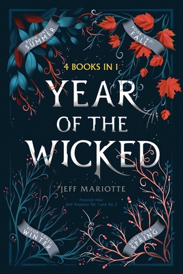Year of the Wicked: Summer; Fall; Winter; Spring 1534444823 Book Cover