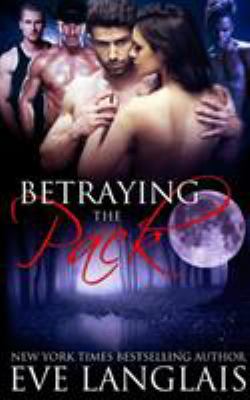 Betraying The Pack 1988328268 Book Cover