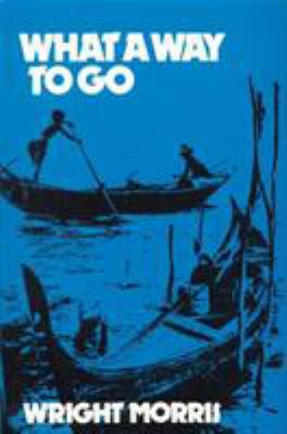 What a Way to Go 0803258623 Book Cover