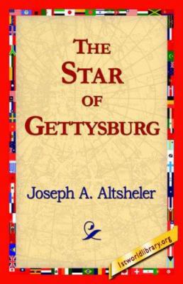 The Star of Gettysburg 1421817802 Book Cover