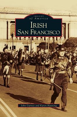 Irish San Francisco 1531616623 Book Cover