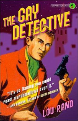 The Gay Detective 1573441694 Book Cover