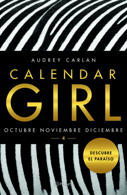 Calendar Girl 4 [Spanish] 6070737172 Book Cover