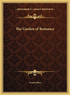 The Garden of Romance 1169746543 Book Cover
