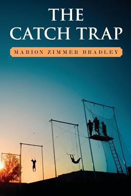 The Catch Trap 1938185021 Book Cover