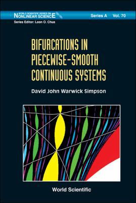 Bifurcations in Piecewise-Smooth Continuous Sys... 9814293849 Book Cover