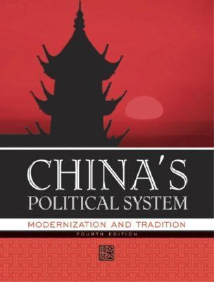 China's Political System: Modernization and Tra... 0321089839 Book Cover