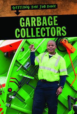 Garbage Collectors 1725300060 Book Cover