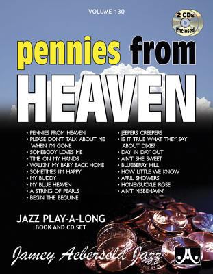 Jamey Aebersold Jazz -- Pennies from Heaven, Vo... 1562242806 Book Cover