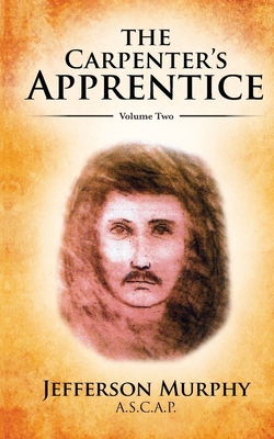 The Carpenter's Apprentice: Volume Two B0BCSFF418 Book Cover