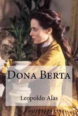 Dona Berta [Spanish] 1533216185 Book Cover