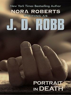 Portrait in Death [Large Print] 1410416445 Book Cover