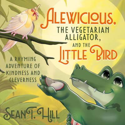 Alewicious: The Vegetarian Alligator, and the L... 163698715X Book Cover