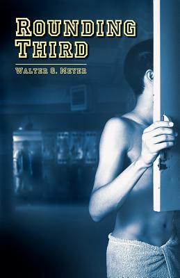 Rounding Third 0982513208 Book Cover