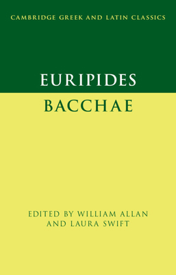 Euripides: Bacchae 1108844553 Book Cover