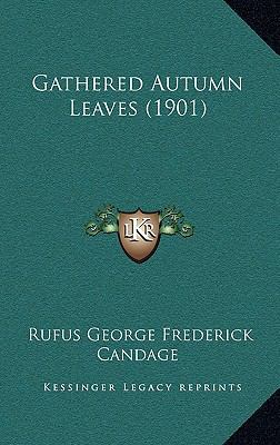 Gathered Autumn Leaves (1901) 1168746450 Book Cover